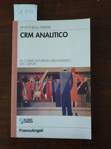 Crm analitico chiave di - analitico, la